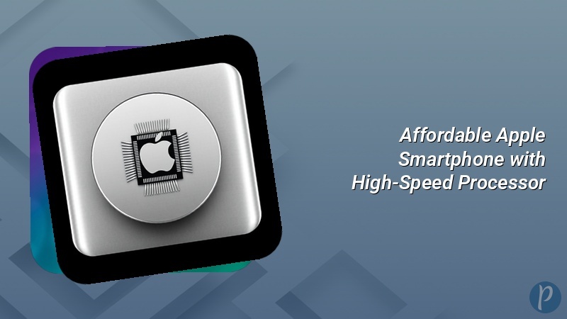 Affordable Apple Smartphone with High-Speed Processor