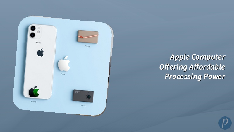 Apple Computer Offering Affordable Processing Power