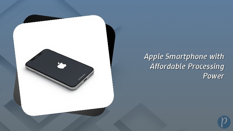 Apple Smartphone with Affordable Processing Power