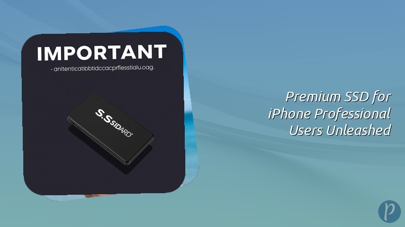 Premium SSD for iPhone Professional Users Unleashed