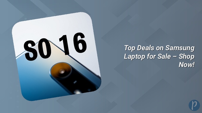 Top Deals on Samsung Laptop for Sale – Shop Now!