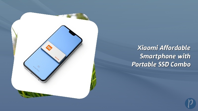 Xiaomi Affordable Smartphone with Portable SSD Combo